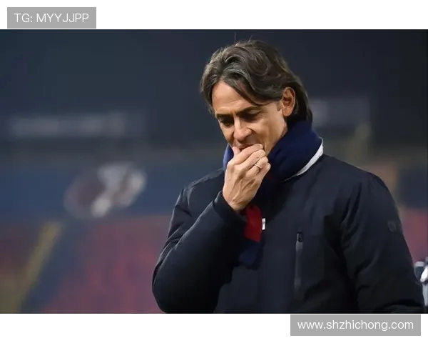 菲利波·因扎吉：从球场传奇到教练崛起的完美蜕变与未来展望